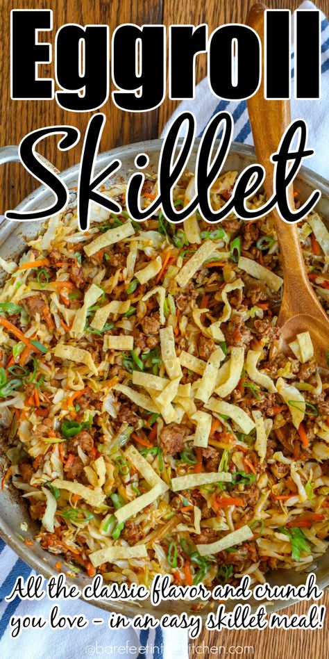 Egg Roll Skillet Egg Roll Skillet, Egg Roll Stir Fry, Easy Egg Roll, Chinese Egg Rolls, Easy Skillet Dinner, Pork Egg Rolls, Chinese Egg, Egg Roll In A Bowl, Easy Skillet Meals