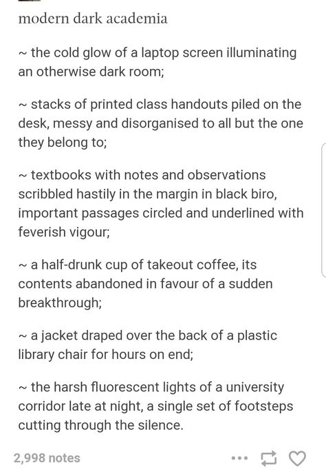 Modern dark academia aesthetic Dark Academia Research Aesthetic, Dark Modern Academia Aesthetic, Dark Academia Aesthetic Slytherin, Dark Academia Modern Aesthetic, How To Write Dark Academia, Dark Grainy Aesthetic, Dark Academia Prompts, Dark Academia Motivation, Modern Dark Academia Aesthetic