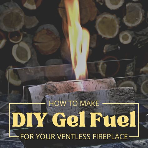 Gel Fuel Fireplace, Diy Ethanol Fireplace, Diy Indoor Fireplace, Eco Fireplace, Build Fireplace, Gel Fireplace, Kitchen Chemistry, Fire Starters Diy, Solar Energy For Home