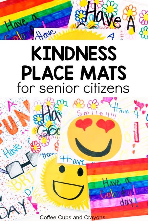 An awesome act of kindness for seniors! Make reusable kindness place mats for senior citizens who can't get out. Great act of kindness for kids and preschoolers! #actsofkindnessforseniors #actsofkindness #kidscrafts #helpthehungry #100actsofkindness #kindnessproject School Wide Kindness Projects, Kindness Activities For School, All Together Now Crafts, Kindness Week Activities Elementary, Kindness Art Projects For Kids, Preschool Kindness Activities, Kindness Ideas For School, Give Back Ideas, Kindness Craft