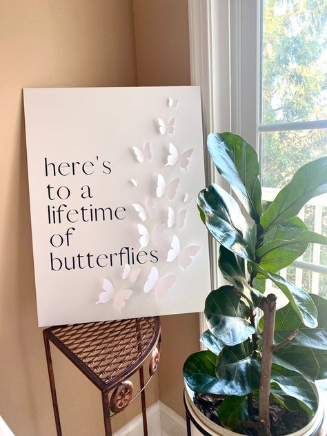 Butterfly Theme Engagement Party, Here’s To A Lifetime Of Butterflies Sign, All I See Is Love Bridal Shower Theme, Bird Bridal Shower Theme, Butterfly Bridal Shower Sign, Butterfly Theme Bridal Party, Artsy Bridal Shower Ideas, Butterfly Bridal Shower Backdrop, Bride Has Butterflies Bachelorette