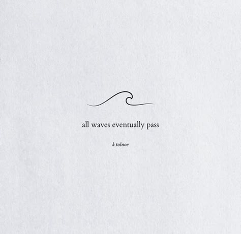 Ocean Minimalist Tattoo Ideas, Beachy Word Tattoos, Beach Quote Tattoos For Women, Wave Symbol Meaning, Ocean Qoute Tattoo, Small Ocean Tattoo Ideas Sea, Ocean Saying Tattoo, Wave Tiny Tattoo, Happiness Comes In Waves Tattoo