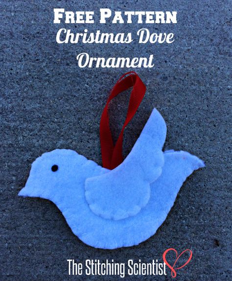 Dove Christmas Ornament with Free Pattern- Christmas in July Chrismon Tree, Office Tree, Dove Pattern, Class Christmas Gifts, Quilts Christmas, Sewn Christmas Ornaments, Felt Birds Ornaments, Christmas Beading, Christmas Ornament Template