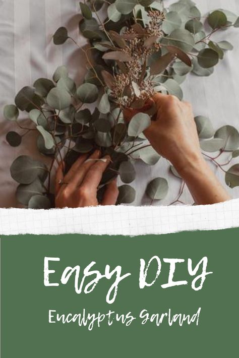 How To Make A Eucalyptus Garland, Eucalyptus Swag Diy, How To Make Your Own Garland, Diy Eucalyptus Centerpiece, Diy Table Garland, Eucalyptus Mantle Decor, Eucalyptus Garland Mantle, Diy Greenery Garland, Eucalyptus Wreath Diy