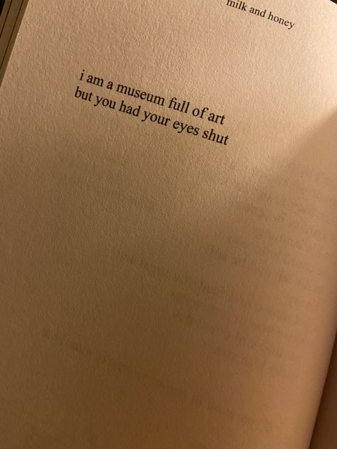 Milk & Honey Poetry, Rupi Kaur Poems Love, Milk And Honey Tattoo, Milk And Honey Aesthetic, Relatable Notes, Milk And Honey Poems, Milk And Honey Rupi Kaur, Rupi Kaur Milk And Honey, Milk And Honey Quotes