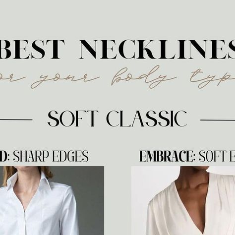 Dora | Image & Style | Color Analysis & Kibbe Body Types on Instagram: "Save this for choosing your best NECKLINES if your Body Typology is SOFT CLASSIC 🌸  #fashionstyle #softclassic #styleblogger #kibbebodytypes #kibbe #stylist" Soft Classic Kibbe Hair, Soft Classic Jewelry, Kibbe Soft Classic Outfits, Soft Classic Body Type, Soft Classic Outfits, Soft Classic Style, Kibbe Soft Classic, Soft Classic Kibbe, Classic Kibbe