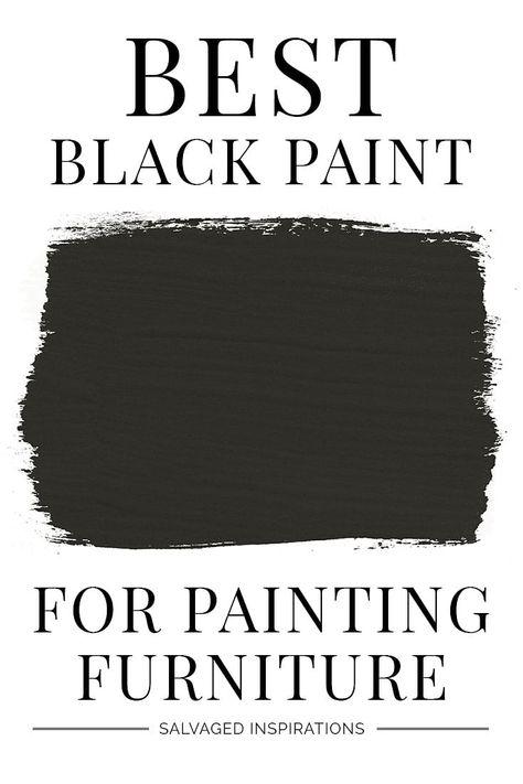 Painting Wood Furniture Black, Best Black Paint For Furniture, Black Paint For Furniture, Paint For Furniture, Black Painted Furniture, Black Paint Color, Black Chalk Paint, Painting Wood Furniture, Furniture Black