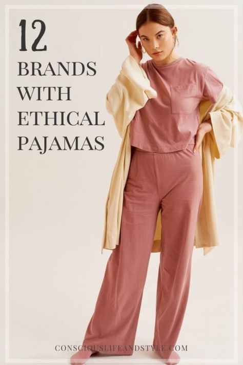 Organic Cotton Outfits, Where To Buy Pajamas, Organic Cotton Pajamas, Organic Cotton Pajamas Women, Ethical Pajamas, Robes Sleep, Sustainable Loungewear, Eco Friendly Clothing Brands, Sleep Sets