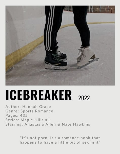 Icebreaker Polaroid Poster, Romance Book Posters, Icebreaker Aesthetic, Icebreaker By Hannah Grace, Book Polaroid, Hannah Grace, Book Men, Romance Series Books, Book Poster