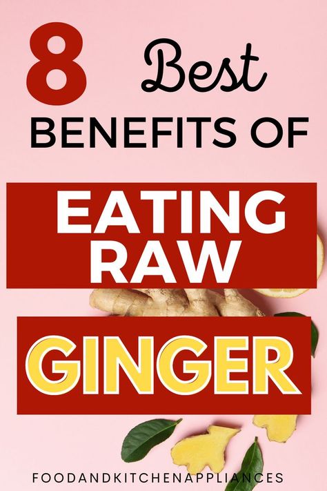 Raw Ginger Benefits, Eating Raw Ginger, Benefits Of Fresh Ginger, Ginger Root Recipes, Ginger For Nausea, Ginger Uses, Relieve Nausea, How To Eat Ginger, Cooking With Ginger