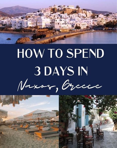 3 Day Vacation Ideas, Greek Itinerary, Greek Hotels, Where To Stay In Naxos Greece, Oxi Day Greece, Greece Travel Outfits, Greece Naxos, Plaka Beach Naxos, Gaios Paxos Greece