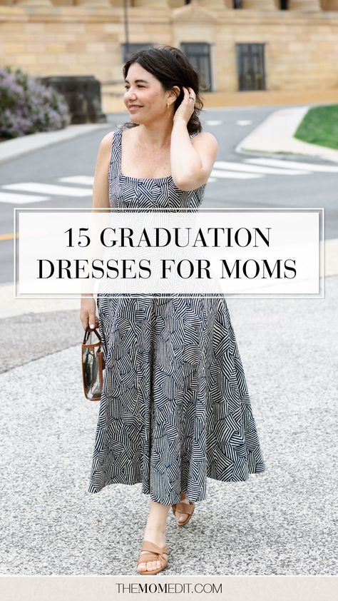 What to wear to a graduation, mother of a grad dress, graduation dresses for moms | #TheMomEditStyle #SummerDresses #GraduationDresses #DressesForMoms #MomStyle Mother Of The Graduate Dress, Mom Graduation Outfit Mothers, What To Wear To College Graduation, Mom Graduation Dress, Graduation Outfit For Mom Classy, Graduation Outfit Ideas Mom, College Graduation Outfit Ideas For Moms, Mom Of Graduate Outfit, What To Wear To Graduation Ceremony