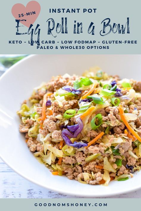 Instant Pot Egg Roll in a Bowl is a quick, low carb dinner twist on classic egg rolls! Ready in 25 minutes with minimal prep. Keto, low carb, low FODMAP, and gluten-free with Paleo / Whole30 options. Instapot Egg Roll In A Bowl, Deconstructed Egg Roll, Quick Low Carb Dinner, Ninja Foodi Air Fryer Recipes, Egg Roll In A Bowl, Keto Instant Pot, Healthy Paleo Recipes, Keto Side, Carb Dinner