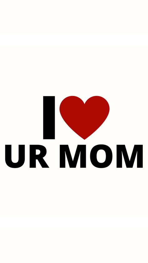 Ur Mum Wallpaper Discover more I Love ur Mum, Love, Love Mom, Mom, Mother wallpaper. https://www.ixpap.com/ur-mum-wallpaper-13/ Your Mom Wallpaper, I Love My Mom Wallpaper, Mum Wallpaper, I Love U Wallpaper, Love U Wallpaper, Mums Wallpaper, Mother Wallpaper, U Wallpaper, I Love My Mum