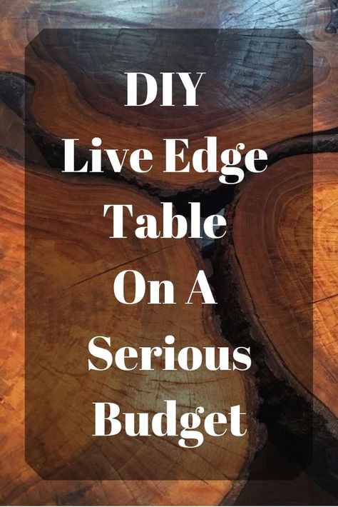 Instead of paying thousands for a live edge table, diy a wooden dining room table on a budget. Your home and your wallet will thank you! #diy #live edge table #budget friendly diy home decor | budget | live edge table | wooden table | wood | table | diy able Easy Live Edge Wood Projects, Diy Live Edge Console Table, Live Edge Wood Projects Diy, Diy Live Edge Coffee Table, Diy Live Edge Table, Live Edge Table Legs Ideas, Live Edge Table Diy, Live Edge Table Dining Rooms, Diy Live Edge