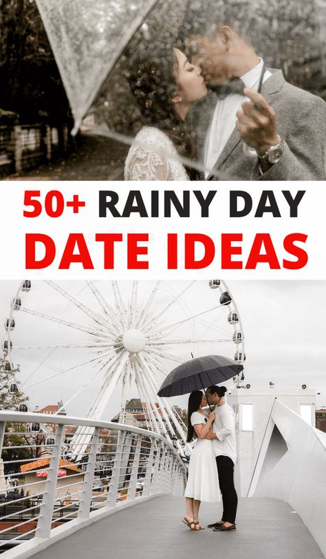 Rainy Day Date Ideas, Rainy Day Dates, Dating Videos, Indoor Date Ideas, Fun Rainy Day Activities, Free Date Ideas, Couples Recipes, Things To Do With Your Boyfriend, Couples Things To Do