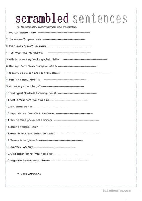 Scrambled sentences - English ESL Worksheets for distance learning and physical classrooms Sentence Arrangement Worksheet, Writing Sentences Worksheets 3rd Grade, Sentence Scramble Worksheets, Sentence Formation Worksheets, Jumbled Sentences Worksheets, Adult Worksheets, Scrambled Sentences Worksheet, Sentence Worksheet, Sentences Kindergarten