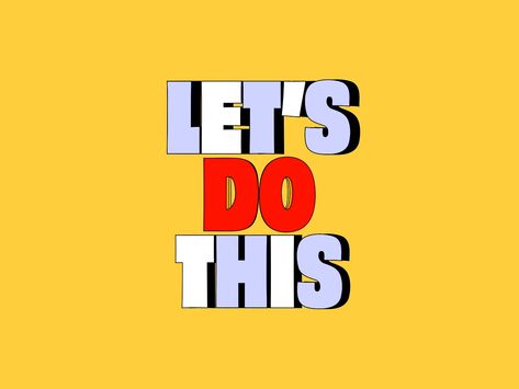 Let's Do This! by Mat Voyce on Dribbble Lets Do This, Mat Voyce, Ui Animation, Motion Graphics Design, Lets Try, Lets Go, Graphics Design, Motion Graphics, Global Community