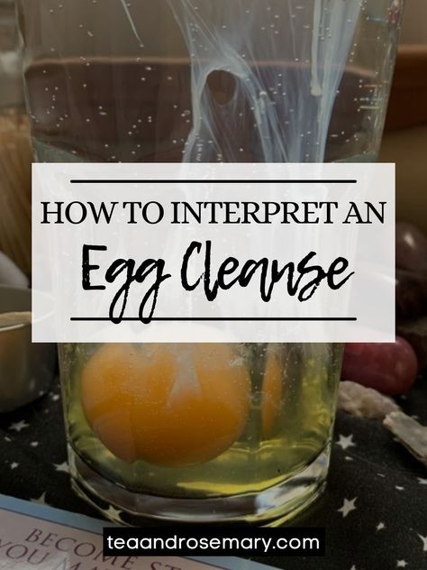 Cleanse Witchcraft, Reading Egg Cleanse, Egg Cleanse Interpretation, Egg Cleanse Ritual, The Secret Treasure Hunt, Cleanse Meaning, Cleansing Witchcraft, Egg Shell Uses, Cleanse Soup