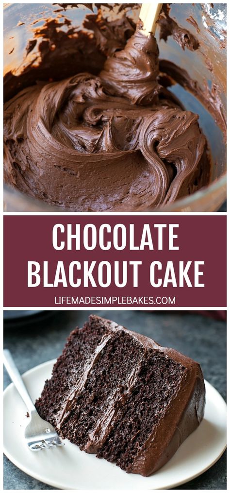 A moist, rich, triple layer chocolate blackout cake with a chocolate cream cheese frosting. Warning: for extreme chocolate lovers only! #chocolateblackoutcake #blackoutcake #chocolatecake #extremechocolatecake #ultimatechocolatecake Extreme Chocolate Cake, Blackout Cake, Ultimate Chocolate Cake, Life Made Simple, Chocolate Cream Cheese Frosting, Chocolate Cake Recipes, Cream Cheese Frosting Recipe, Chocolate Cream Cheese, Chocolate Cakes