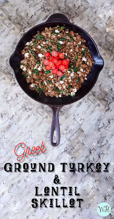 Greek Ground Turkey Lentil Skillet | In Wealth & Health Turkey And Lentil Recipes, Lentils And Ground Turkey, Greek Lentil Recipes, Ground Turkey Lentil Recipes, Lentil And Ground Turkey Recipes, Ground Turkey And Lentils Recipes, Ground Turkey Lentil, Greek Ground Turkey, Ground Turkey Curry