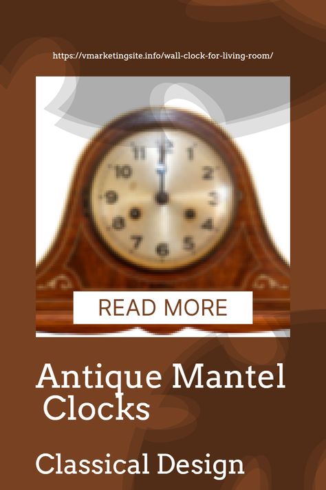 Antique Mantel Clocks: Your Latest Guide 
When choosing an antique mantel clock, it is crucial to consider the style of your home décor. For instance, the clock should complement the other furniture in the room. so that it matches perfectly If you have a more traditional décor, an antique mantel clock with a more classical design would be a good choice. 
READ MORE>> Wrought Iron Scrollwork, Antique Mantel Clocks, Antique Mantel, Fireplace Shelves, Classic Clocks, Classical Design, Mantel Clocks, Mantle Clock, Antique Clocks