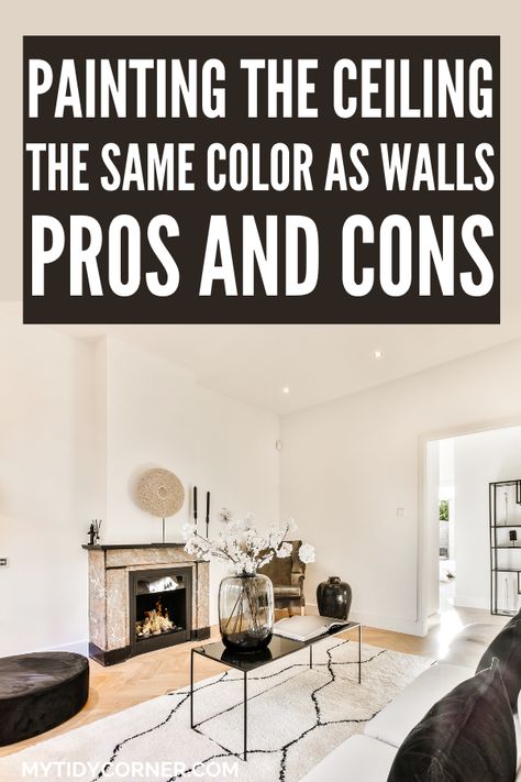 Painting walls and ceiling the same color has its pros and cons. We reveal them all here to help you make an informed decision. Ceilings And Walls Painted Same Color, Ceilings Painted Same Color As Walls, Painting Ceilings And Walls Same Color, Painted Wall And Ceiling Same Color, Ceiling And Walls Same Color, Painting Ceiling Same Color As Walls, Walls And Ceiling Same Color, Paint For Ceiling, Cathedral Ceiling Living Room