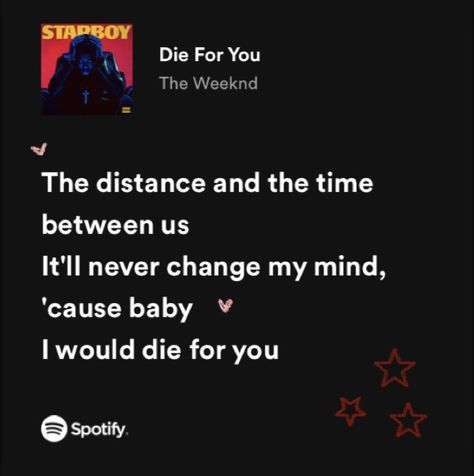 Love Lyrics Spotify, Musica Spotify, The Weeknd Songs, Meaningful Lyrics, Change My Mind, Love Song Quotes, Song Lyric Quotes, Spotify Lyrics, Lyrics Aesthetic