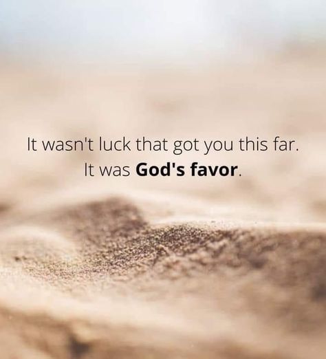 “Surely, Lord, you bless the righteous; you surround them with your favor as with a shield.” (Psalm 5:12 NIV) Favor Quotes, Crazy Faith, God's Favor, Gods Favor, Abba Father, Blessed Life, Prayer Scriptures, Open Doors, Good Good Father