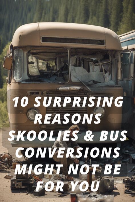 Dreaming of life on the road but considering a skoolie or bus conversion? 🚌✨ Before you make the leap, discover the top 10 reasons why this might not be the ride for you. From hidden costs to unexpected challenges, we're diving deep into what it really takes to live the nomadic dream in a converted bus. Ready for the truth? Click to find out and tell us, would you still go for a skoolie?  #rv #rvlife #rvhacks Mini Bus Life, Converted Camper, Bus Transformation, Converted School Bus Floor Plans, Skoolie Floor Plan, Bus Transformation Tiny Homes, Live In Bus, Old School Bus Conversion, Skoolies Conversion