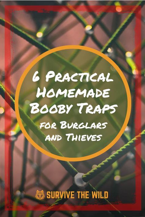 Booby Traps Diy, How To Make Traps, Booby Traps, Survival Skills Emergency Preparedness, Camping Gear Survival, Survival Prep, Self Defence Training, Shtf Survival, Surviving In The Wild