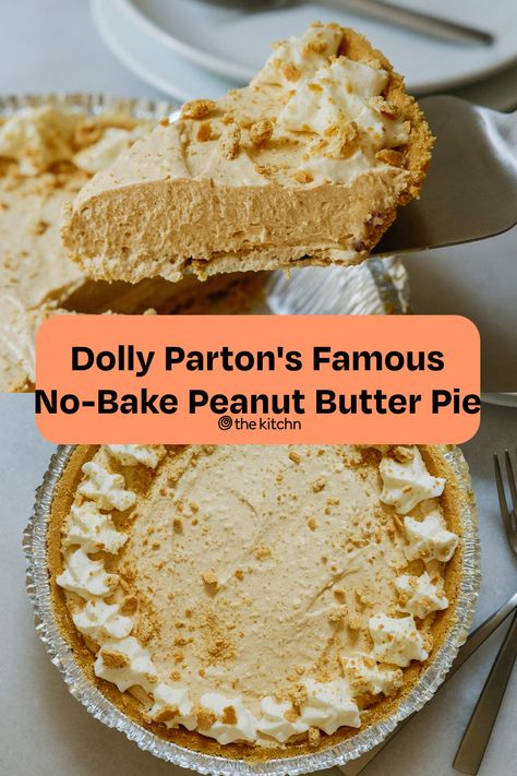 Dolly Parton Recipes, Peanut Butter Pies, Dolly Pardon, Best Peanut Butter, Lost 100 Pounds, Peanut Butter Pie, Butter Pie, Perfect Pies, Bake Desserts