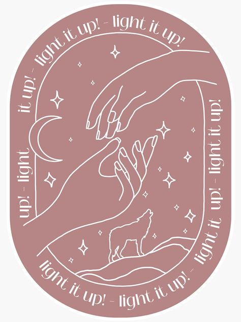 Light It Up Tattoo Crescent City, Light It Up Crescent City, Acotar Decal, Sarah J Maas Stickers, Crescent City Stickers, A Court Of Mist And Fury Stickers, Acomaf Stickers, Sjm Stickers, Celestial Nails