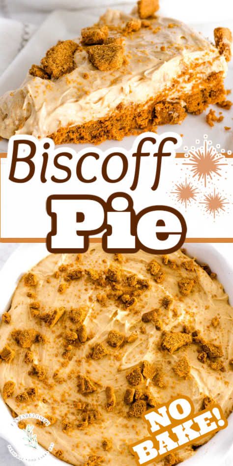 Close up of slice of Biscoff pie, and close-up of whole pie. Biscoff Cream Pie, Easy Cookie Butter Recipes, Biscoff No Bake Cookies, Frosted Flakes Dessert, Biscoff Cookie Butter Pie, Biscoff Desserts Easy, Cookie Butter Trifle, Biscoff Cookies Desserts, Biscoff Pie Recipes