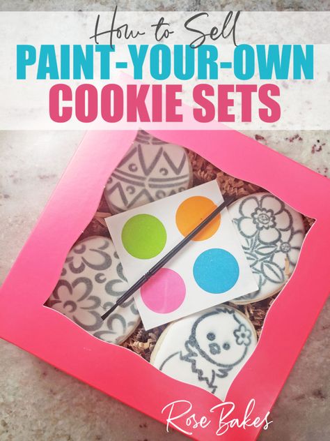 How to Sell Paint Your Own (PYO) Cookie Sets - Perfect for Easter - get all the info you'll need to start selling PYO Cookie Sets & boosting income! Paint Your Own Cookies Diy, Diy Cookie Painting Kit, How To Make Paint Your Own Cookies, Pyo Cookies How To Make, Cookie Decorating Organization, Cookie Workshop, Diy Cookie Decorating Kit, Farms Market, Paint Your Own Cookies