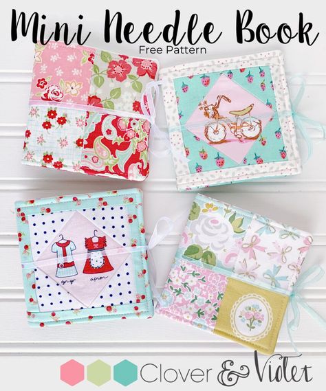 Free Mini Needle Book Pattern — Clover & Violet Needle Book Pattern, Quilt Bags, Small Gifts For Friends, Sewing Case, Book Pattern, Pin Cushions Patterns, Sewing Tutorials Free, Needle Cases, Cross Stitch Needles