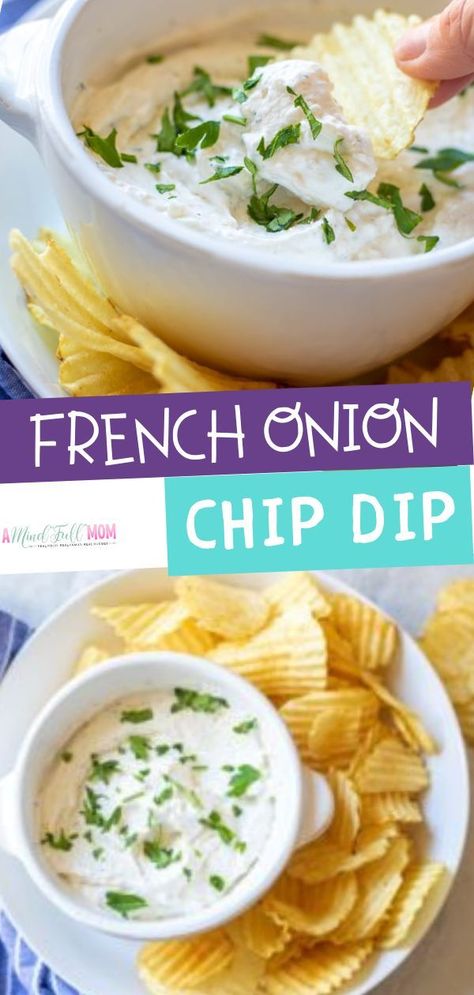 French Onion Chip Dip, Sour Cream And Onion Dip Recipe, Onion Chip Dip, Best Chip Dip, French Onion Dip Recipe, Homemade French Onion Dip, Chip Dip Recipes, Chips Dip, Onion Dip Recipe