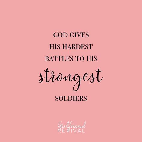 God gives His hardest battles to His strongest soldiers. ~ ~ ~ ~ ~ #christiangirl #jesuslovesyou #ilovejesus #women #womenempowerment… God Strongest Soldiers, God Gives His Hardest Battles To His Strongest Soldiers, Hardest Battles To Strongest Soldiers, God Goves His Hardest Battles To His Strongest Soldiers, God Only Gives His Hardest Battles, God Gives His Toughest Battles To His Strongest Soldiers, Strongest Soldiers Quotes, Toughest Battles To Strongest Soldiers, God Gives His Toughest Battles Quotes