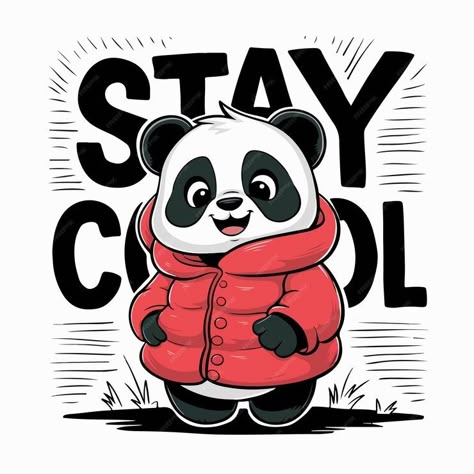 Premium Vector | A panda wearing a red coat with the words stay warm Cartoon Print T Shirt, Boys Clothing Styles, Embroidered Sheets, Kids Tshirt Designs, Cute Tshirt Designs, Kids Shirts Design, Panda Cartoon, Art Packaging, Drawing Sticker