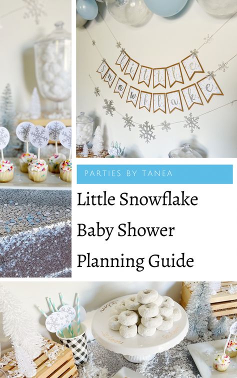 Snowflake Treats, Snowflake Baby Shower Ideas, Snowman Baby Shower, Baby Shower Planning Guide, Baby Boy Sprinkle, Nikki Baby, Winter Baby Shower Themes, Baby Shower Host, Shower Tips