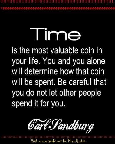 Time Management Quotes - Inspirational Quotes About Time Management Time Quotes Clock, Value Of Time Quotes, Best Time Quotes, Inspirational Quotes About Time, Time Quotes Life, Quotes About Time, Value Of Time, Time Management Quotes, Good Times Quotes