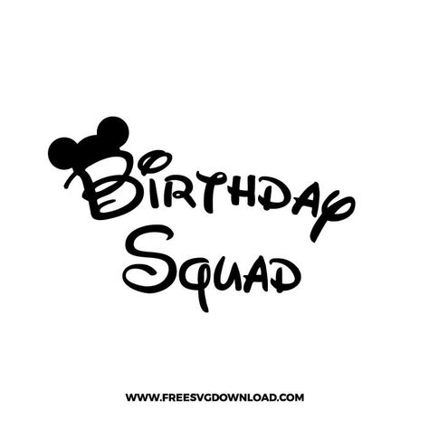 Disney Birthday Svg, Mickey Mouse Theme Party, Birthday Squad Svg, Disney Font Free, Custom Disney Shirts, Disneyland Birthday, Cricut Disney, Disney Fits, Mickey Mouse Theme