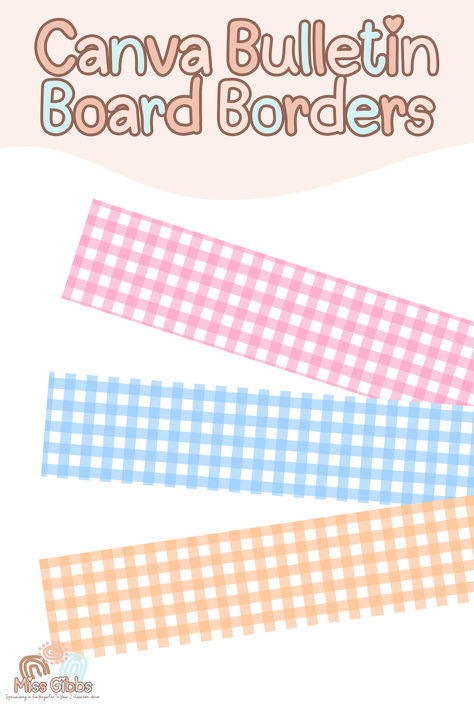 Decorate your classroom and your bulletin boards with these gingham classroom bulletin board borders. Free Printable Borders For Bulletin Boards, Free Printable Bulletin Board Borders, Border Design For Bulletin Boards, Bulletin Board Borders Printable, Boarders Designs, Design Classroom, Learn Everyday, Printable Bulletin Board, Printable Border