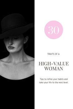 High Level Woman, How To Become A Lady, How To Be Sophisticated, How To Be High Value Woman, High Value Woman Traits, How To Become A High Value Woman, How To Be Powerful, How To Be A High Value Woman, Elegant Mindset