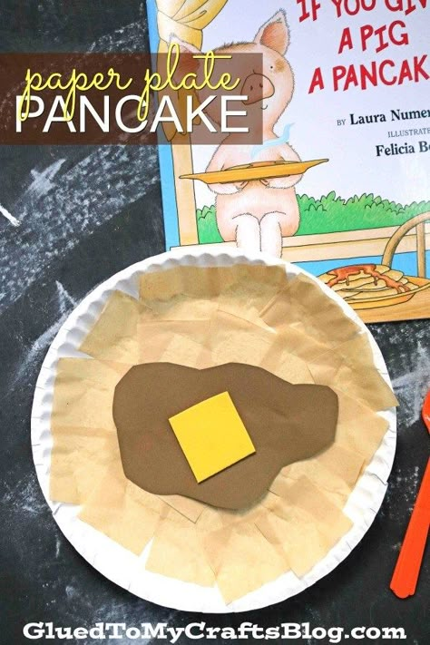 Paper Plate Pancake - Kid Craft Idea - If You Give A Pig A Pancake, storytime themed craft idea - Toddler Art Project DIY Letter P Crafts, Kids Crafts Toddlers, Crafts Toddlers, Kids Pancakes, Cooking Theme, Storytime Crafts, Valentine Paper, Diy Kids Crafts, K Crafts