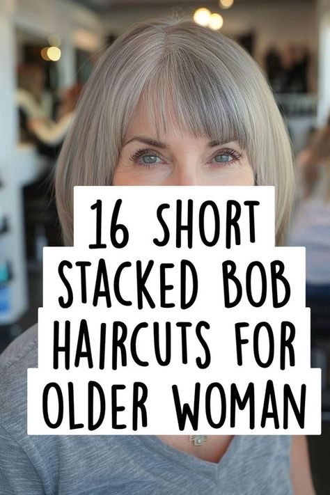 16 Short stacked bob haircuts for older woman Long Stacked Haircuts, Stacked Haircut, Bobs With Bangs, Stacked Bob Haircuts, Eye Makeup Guide, Short Stacked Bob Haircuts, Short Stacked Hair, Short Stacked Bob, Short Stacked Bobs