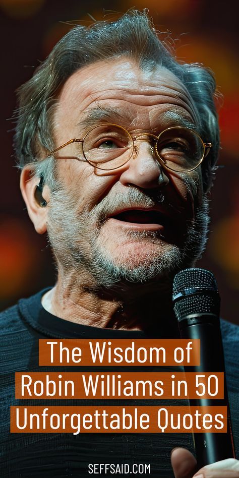 Let Robin Williams guide you through life's ups and downs with his 50 most unforgettable quotes. via @SeffSaid Life Is Like, Rules For Life Quotes, Greatest Movie Quotes, Famous Quotes By Famous People, Simplicity Quotes Inspiration, Fortunate Quotes, Words To Live By, Robin Williams Quotes Inspirational, Great Quotes By Famous People