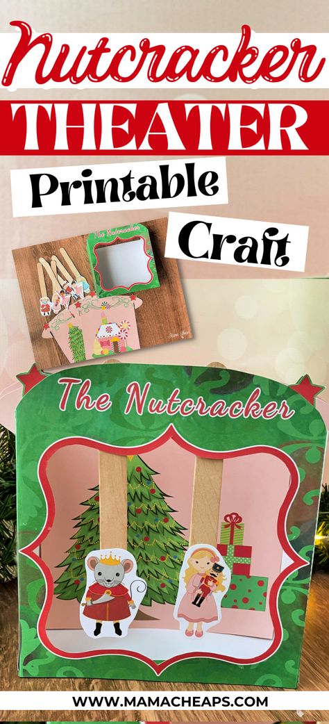 This sweet craft is the perfect activity for kids at Christmastime. Plan a DIY activity for the Christmas holiday season. Get our free printable Nutcracker puppet theater and enjoy some fun crafting time. Then host a puppet show in the theater! Head to our blog for the printable pack. #nutcracker #craft #diy #christmas #printable #mamacheaps Nutcracker Printable, Kids Puppet Theater, Printable Nutcracker, Christmas Printables Kids, Mouse King Nutcracker, Nutcracker Christmas Party, Ballet Crafts, Nutcracker Crafts, Classroom Christmas Party