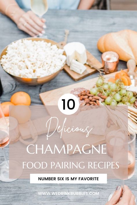 Food That Pairs With Champagne, Food Pairing With Champagne, Champagne And Cheese Pairing, Champagne And Food Pairing, Prosecco Food Pairing, Champagne Party Food Ideas, Champagne Party Food, Champagne Snacks Pairing, Champagne Brunch Food