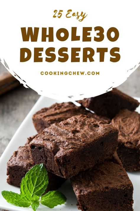 Desserts have become an obsession, and many people find it challenging to give them up. Luckily, this list of Whole30 Desserts will make your transition from sugar-laden foods easier & more delicious! Whole 30 Cookie Dough, Whole 30 Apple Dessert, Whole 30 Chocolate Dessert, Whole 30 Banana Dessert, Whole 30 Fruit Desserts, Whole 30 Cake, Whole30 Desserts Easy, Whole30 Sweet Snacks, Whole 30 Dessert Recipes Easy